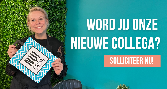 Nui Poke zoekt nieuwe collega's. Bekijk onze openstaande vacatures.
